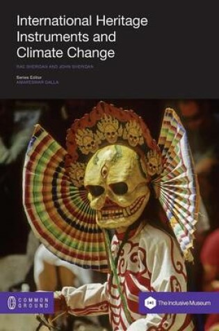 Cover of International Heritage Instruments and Climate Change