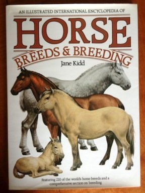 Book cover for Illustrated Encyclopedia of Horse Breeds and B