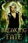 Book cover for Breaking Fate