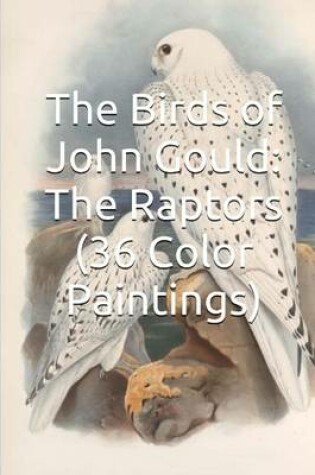 Cover of The Birds of John Gould