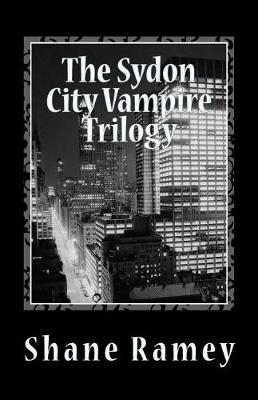 Book cover for The Sydon City Vampire Trilogy
