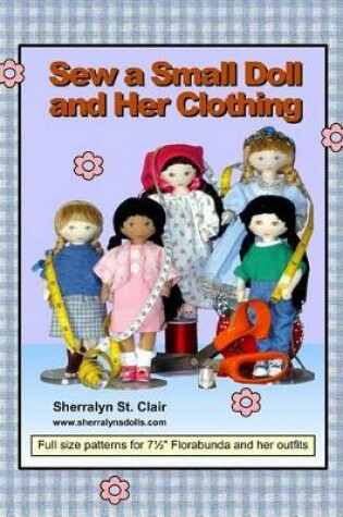 Cover of Sew a Small Doll and Her Clothing