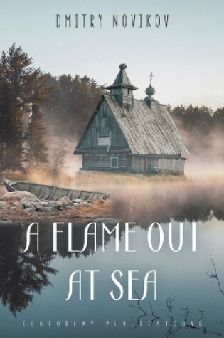 Cover of A Flame Out at Sea