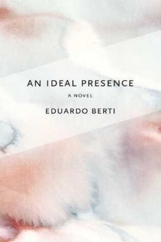 Cover of An Ideal Presence