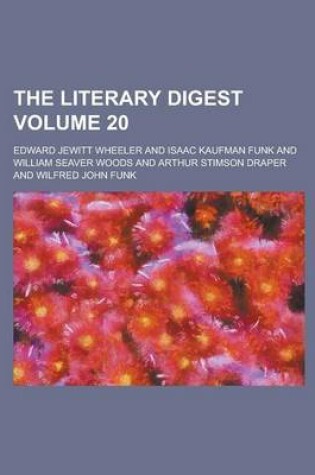 Cover of The Literary Digest Volume 20