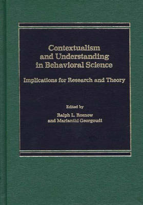 Book cover for Contextualism and Understanding in Behavioral Science