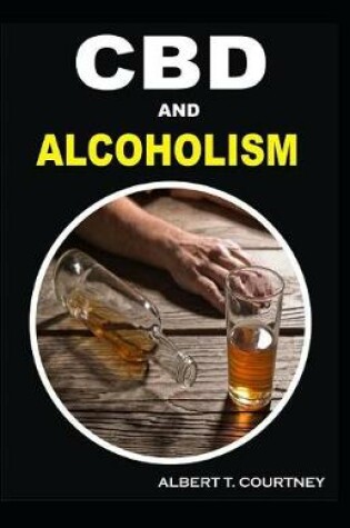 Cover of CBD and Alcoholism