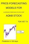 Book cover for Price-Forecasting Models for Algonquin Power and Utilities Corp AQNB Stock