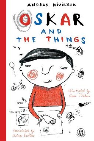 Cover of Oskar and the Things