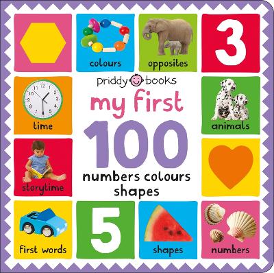 Book cover for My First 100 Numbers Colours Shapes