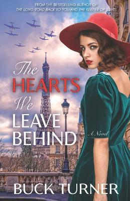 Book cover for The Hearts We Leave Behind