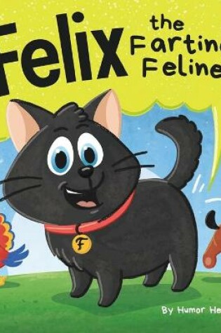 Cover of Felix the Farting Feline