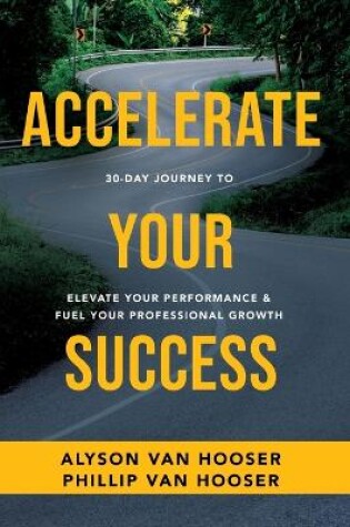 Cover of 30-Day Journey to Accelerate Your Success