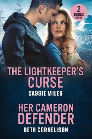 Cover of The Lightkeeper's Curse / Her Cameron Defender