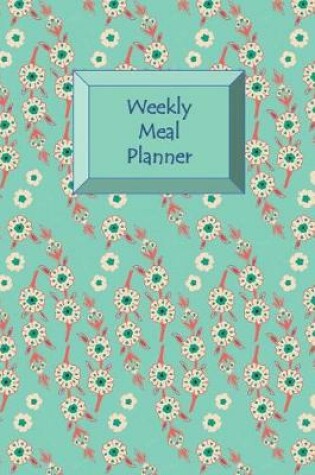 Cover of Weekly Meal Planner