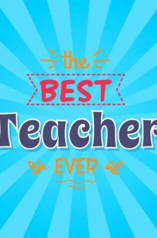 Cover of The Best Teacher Ever