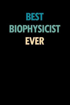 Book cover for Best Biophysicist Ever