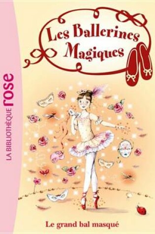 Cover of Les Ballerines Magiques 03 - Le Grand Bal Masque