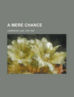 Book cover for A Mere Chance Volume 3