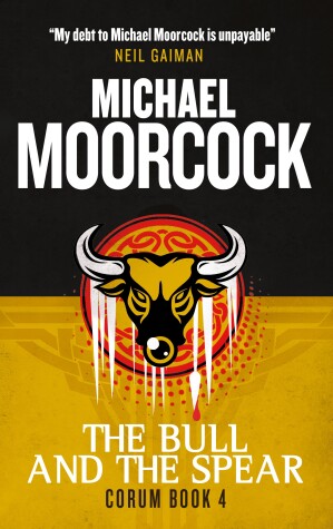 Book cover for Corum - The Bull and the Spear