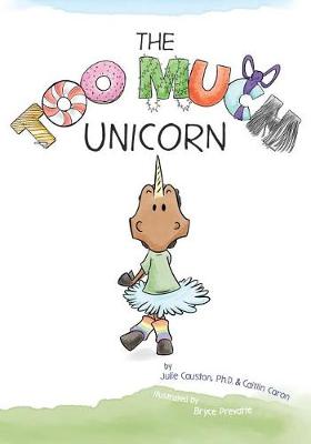 Book cover for The Too Much Unicorn