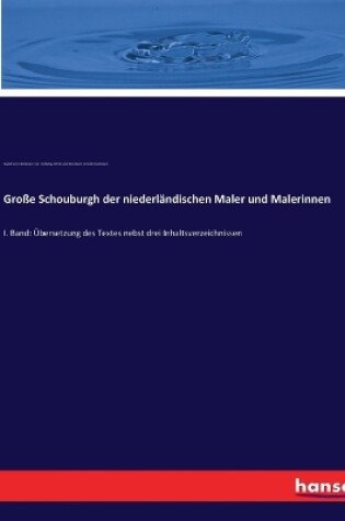 Cover of Große Schouburgh der niederländischen Maler und Malerinnen