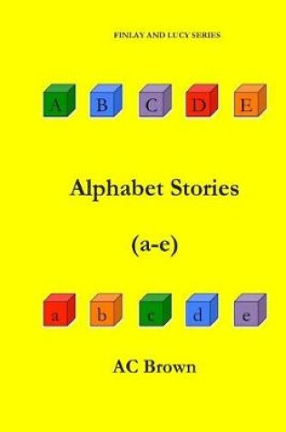 Cover of Alphabet Stories (a-e)