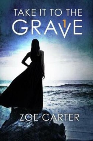Cover of Take It to the Grave Part 1 of 6