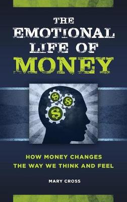 Book cover for The Emotional Life of Money