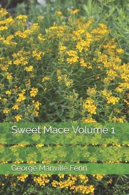 Book cover for Sweet Mace Volume 1
