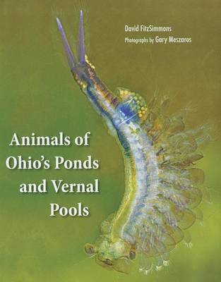 Book cover for Animals Of Ohio's Ponds and Vernal Pools