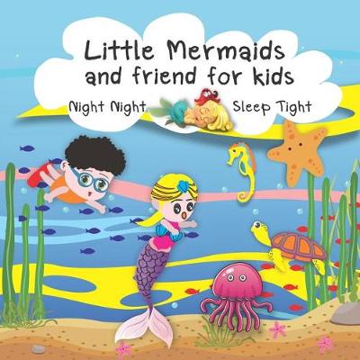 Book cover for Little Mermaids and friend for kids