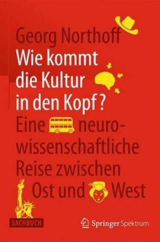 Cover of Wie Kommt Die Kultur in Den Kopf?