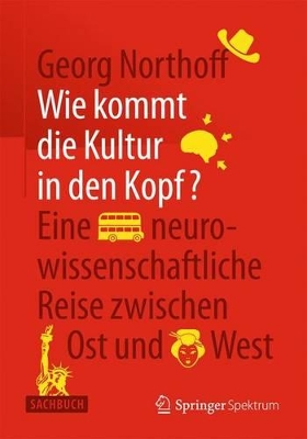 Book cover for Wie Kommt Die Kultur in Den Kopf?