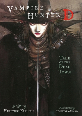 Book cover for Vampire Hunter D Volume 4: Tale Of The Dead Town