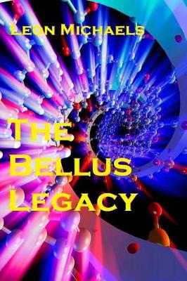 Book cover for The Bellus Legacy