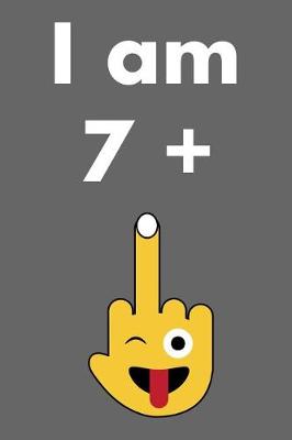 Book cover for I Am 7 + 1