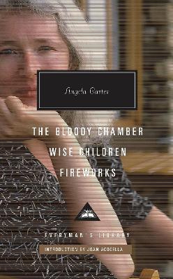 Book cover for The Bloody Chamber, Wise Children, Fireworks