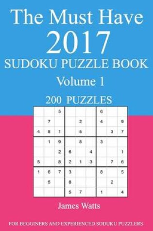 Cover of The Must Have 2017 Sudoku Puzzle Book