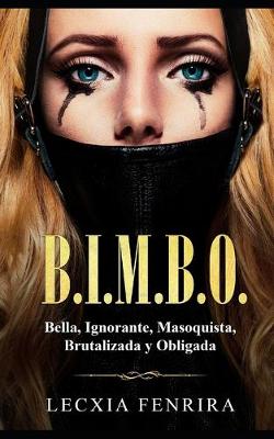 Book cover for B.I.M.B.O.