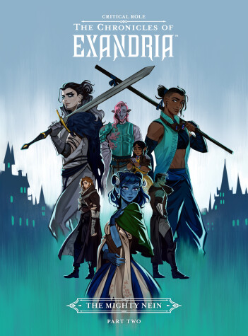 Book cover for Critical Role: The Chronicles of Exandria--The Mighty Nein Part Two