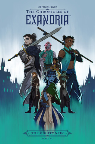 Cover of Critical Role: The Chronicles of Exandria - The Mighty Nein Part Two