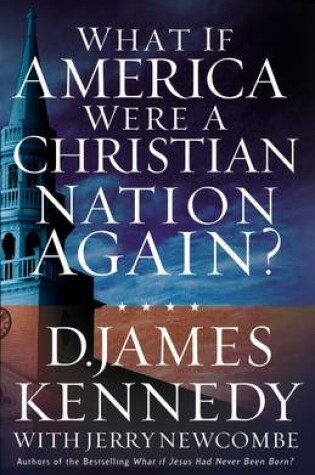 Cover of What If America Were a Christian Nation Again?