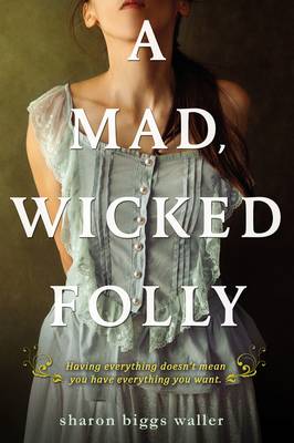 Book cover for A Mad, Wicked Folly