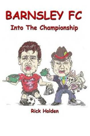 Cover of Barnsley FC: Into The Championship