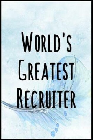 Cover of World's Greatest Recruiter