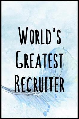 Book cover for World's Greatest Recruiter