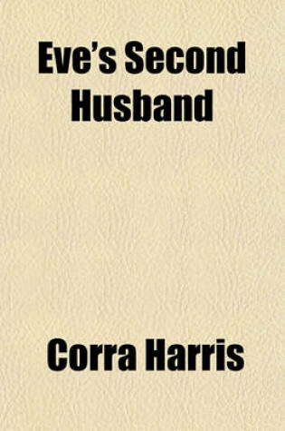 Cover of Eve's Second Husband