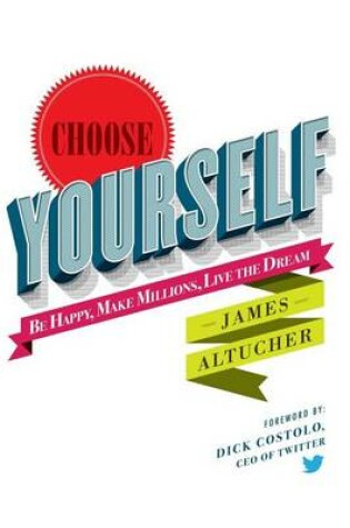 Cover of Choose Yourself!