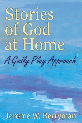 Book cover for Stories of God at Home